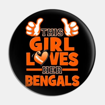 This Girl Loves Her Bengals Football Pin Official Cow Anime Merch