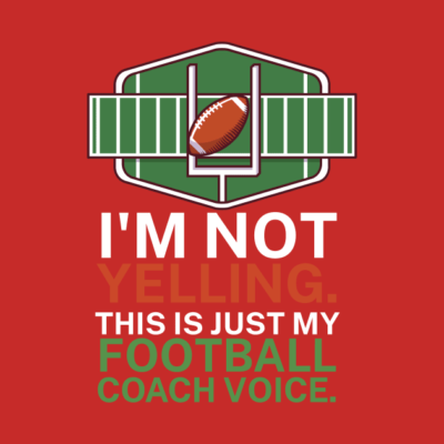 Im Not Yelling This Is My Football Coach Voice Hoodie Official Football Merch