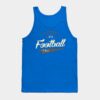 Its Football Yall Tank Top Official Football Merch