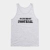 Saturday Afternoon Football Tank Top Official Football Merch