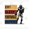 Eat Sleep Football Repeat Tapestry Official Football Merch