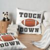 American Football Slang: Ball With Touchdown Throw Pillow Official Football Merch